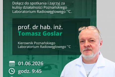 Plakat promujący seminarium, które poprowadzi prof. dr hab. inż. Tomasz Goslar. W centralnej części widnieje portret prelegenta w białym kitlu, a obok podano szczegóły wydarzenia: 1 czerwca 2026 roku o godzinie 9:45 w sali wykładowej Uniwersytetu Przyrodniczego w Poznaniu. Dolną część grafiki zajmują logotypy organizatorów i partnerów, w tym Poznańskiego Parku Naukowo-Technologicznego oraz Uniwersytetu Przyrodniczego. 